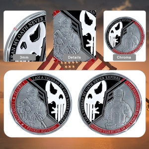May include: A silver and black challenge coin with a skull and crossbones design. The coin features the text "I am a Veteran My Oath Never Expires" and "I may be older move slower but my skills still remain".