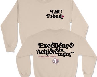 Texas Southern University TSU Proud Sweatshirt