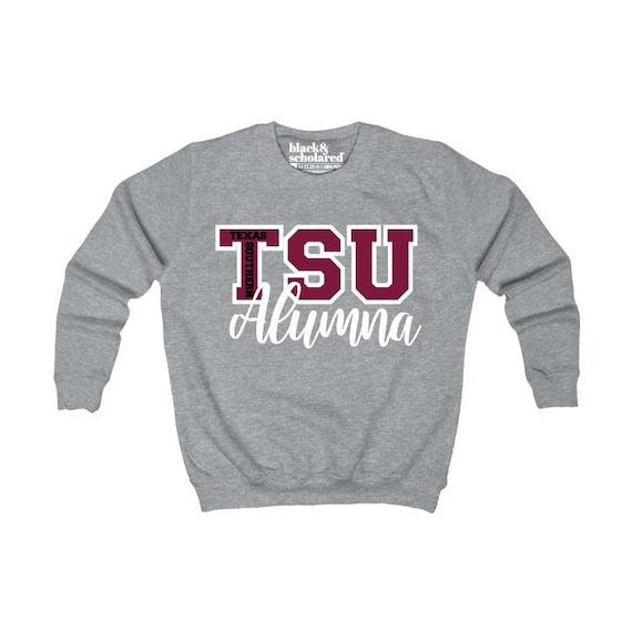 Texas Southern University TSU Alumna Sweatshirt