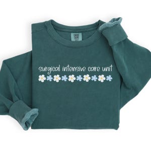 SICU RN Sweatshirt, Surgical Intensive Care Unit Nurse Gift, SICU Nurse Sweater, Sicu Rn Crewneck, Sicu Tech, Surgical Icu Nurse Grad