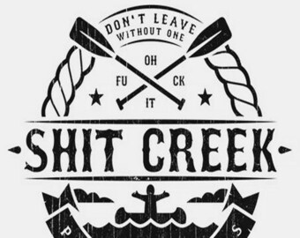 The "Shit Creek Paddle Store" PIY (Print It Yourself) Digital Downloadable File