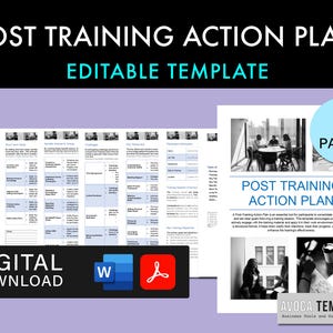 May include: A black and white image of a digital download for a 9-page Post Training Action Plan template. The template is editable and includes sections for training goals, specific actions and timing, challenges, key takeaways, and participant information. The template is available in both Word and PDF formats.