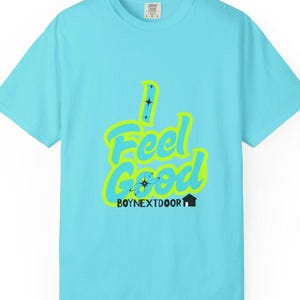 BoyNextDoor I Feel Good Themed TShirt Unisex