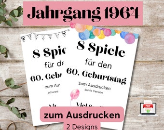 60. Geburtstag Spiele Set zum Ausdrucken in Farbe & schwarz-weiß, lustige Party Spiele Ideen 60er Geburtstag, Geburtstag Jahrgang 1964 PDF