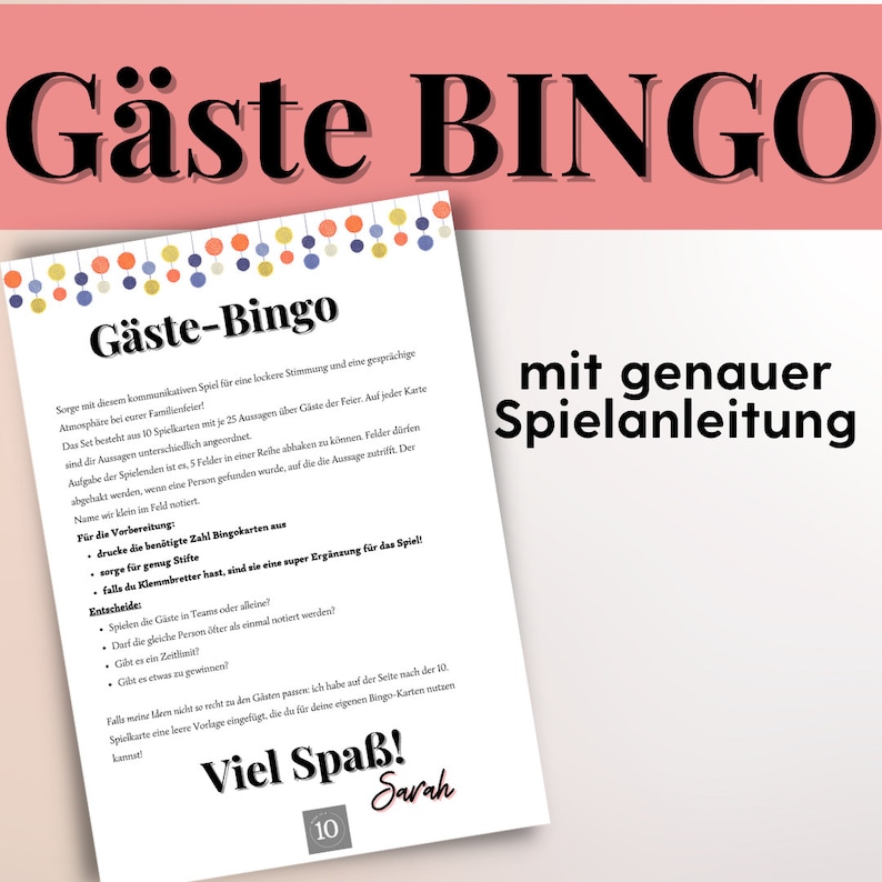 May include: A printable bingo card game with colorful circles at the top and the title "G&auml;ste Bingo" in black text. The text "mit genauer Spielanleitung" is in black text at the bottom right corner of the card. The text "Viel Spa&szlig;!" is in black text with a red exclamation point. The text "Sarah" is in black text below the exclamation point. The number "10" is in black text below the word "Sarah".