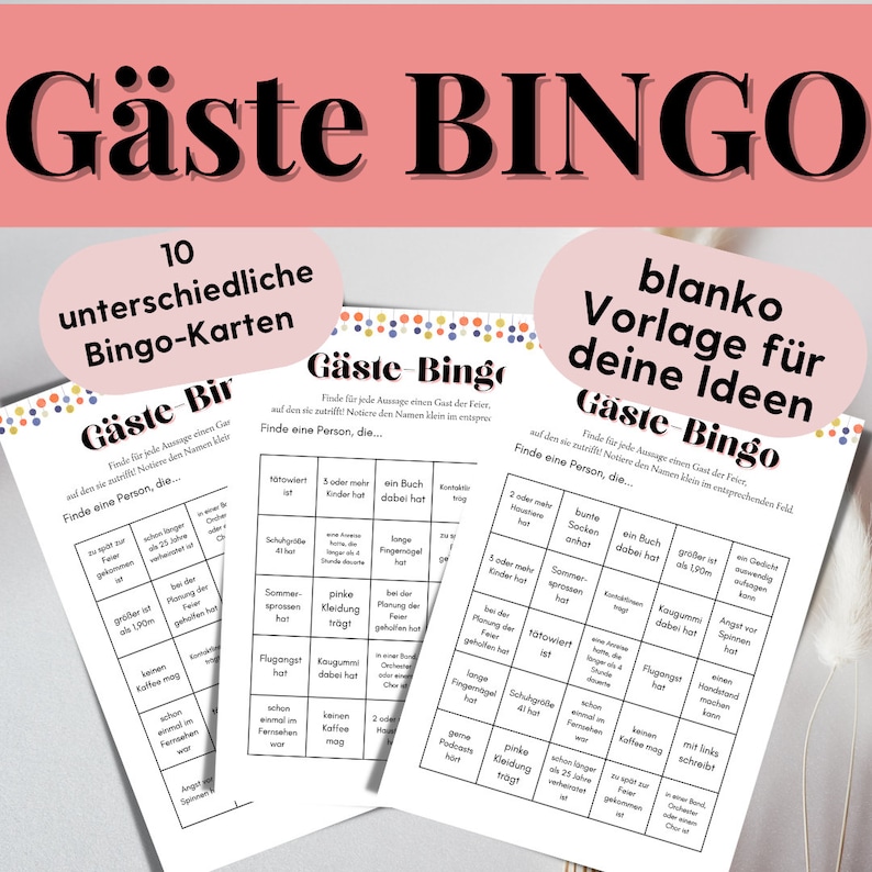 May include: Three printable bingo cards with the title "G&auml;ste Bingo" in German. The cards are designed for a party and feature a variety of prompts like "Find a person who has a book with them" and "Find a person who has flown in a plane".