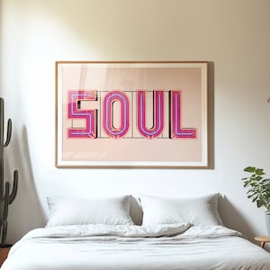 SOUL Neon Sign Typography Poster, Eclectic Wall Decor, Boho Art, Type Design, Graphic Print, maximalist art, pink pop art, Bright colorful