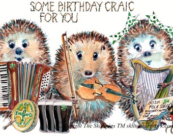 Carte de joyeux anniversaire irlandaise. Un peu de musique d'anniversaire pour vous. Groupe folklorique irlandais de hérissons. Peut être personnalisé. 2530