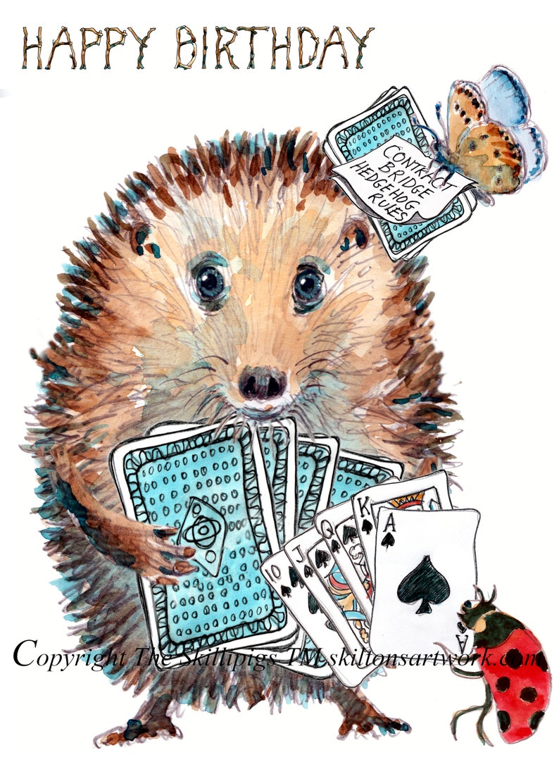 May include: Watercolor illustration of a hedgehog holding playing cards, with a butterfly and ladybug. The text "HAPPY BIRTHDAY" is at the top. The cards are blue and white, and the butterfly has blue and orange wings.