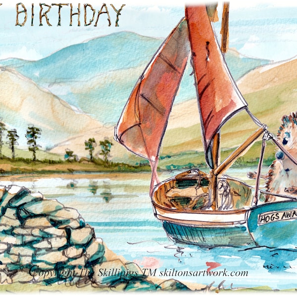 HAPPY BIRTHDAY card, sailing boat or dingy on a lake, Lake district Cumbria? mountain landscape Can be personalised. No. 2904