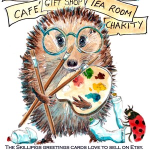 May include: Watercolor illustration of a hedgehog wearing glasses, holding paintbrushes and a palette. The image includes banners with the words "Craft Stall", "Village Shop", "Post Office", "Cafe", "Gift Shop", "Tea Room", and "Charity". Text at the bottom.