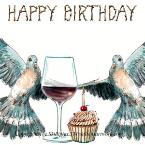 Taube HAPPY BIRTHDAY Karte, Brieftaubenliebhaber, Vögel landen mit Rotwein und Kuchen. Kann personalisiert werden oder sagen Papa oder Name etc. No.3568