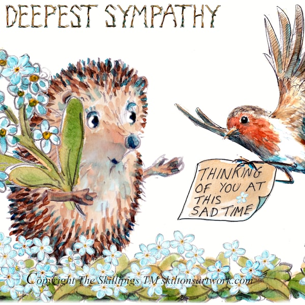 With deepest Sympathy, condolence, bereavement card thinking of you at this time. A robin holding a message and a hedgehog  No. 2965