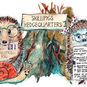May include: Watercolor illustration featuring two hedgehogs wearing glasses, holding notes, and standing near a sign that reads "Skillpigs Hedgequarters." A snail and butterfly are also present. Text includes "From The Skillpigs To You."