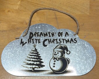 Letrero metálico de pared "Soñando con una Navidad Blanca" (9" x 5.5")