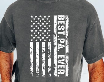 Comfort Colors Best Pa Ever Shirt, Retro Pa T-shirt, Custom US Flag T-shirt, Personalized Pa Shirt, Custom Dad Gift, Father Gifts