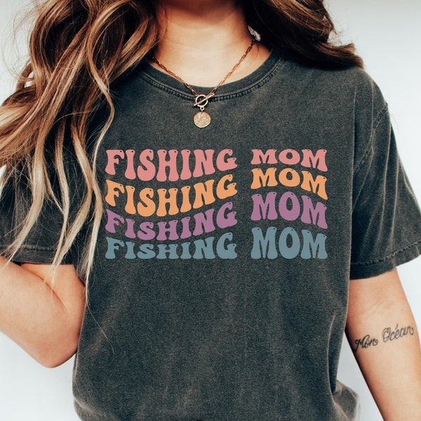 Comfort Colors Fishing Mom Shirt, Fishing T-shirt, Mother's Days Gift, Retro Fishing Tee, Mom Gift, Shirt for Women, Fishing Mom Tee