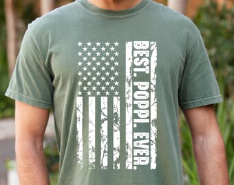 Comfort Colors Poppi Shirt, American Flag Poppi Tee, Best Poppi Ever,  Personalized Best Grandpa Ever Shirts, Custom Grandpa Shirts