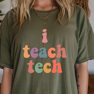 I Teach Tech Shirt, Retro Tech Teacher T-Shirt, STEM Teacher Tee, Educational Technology Gift, Funny Computer Science Shirt