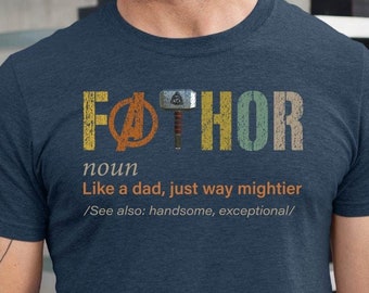 Fathor T-shirt, Superhero Dad, Avenger Dad Tee