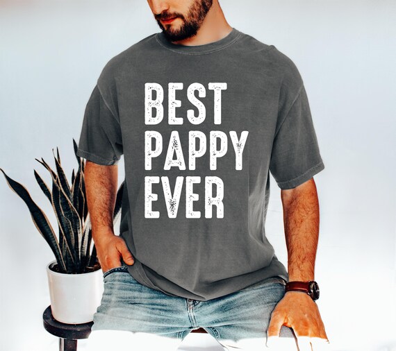 Mens Pappy Gift - Best Pappy Ever Shirt Mens Pappy Gift - Best Pappy Ever Shirt