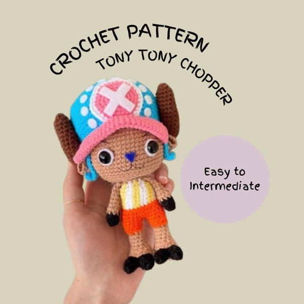 Tony Tony Chopper Häkelanleitung One Piece Charakter Amigurumi Pattern Pirates Lovers PDF Pattern Ruffy Zoro Sanji Nami Anime Pattern