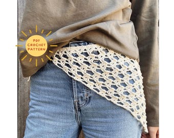 Cierra hip scarf/ bandana crochet pattern/ Crochet lace hip scarf/ Juuulmakes
