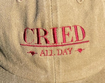 Embroidered vintage cap in khaki with dark red "cried-all day" lettering | Khaki | Unisex Dad Hat | Embroidered cap | 100% cotton