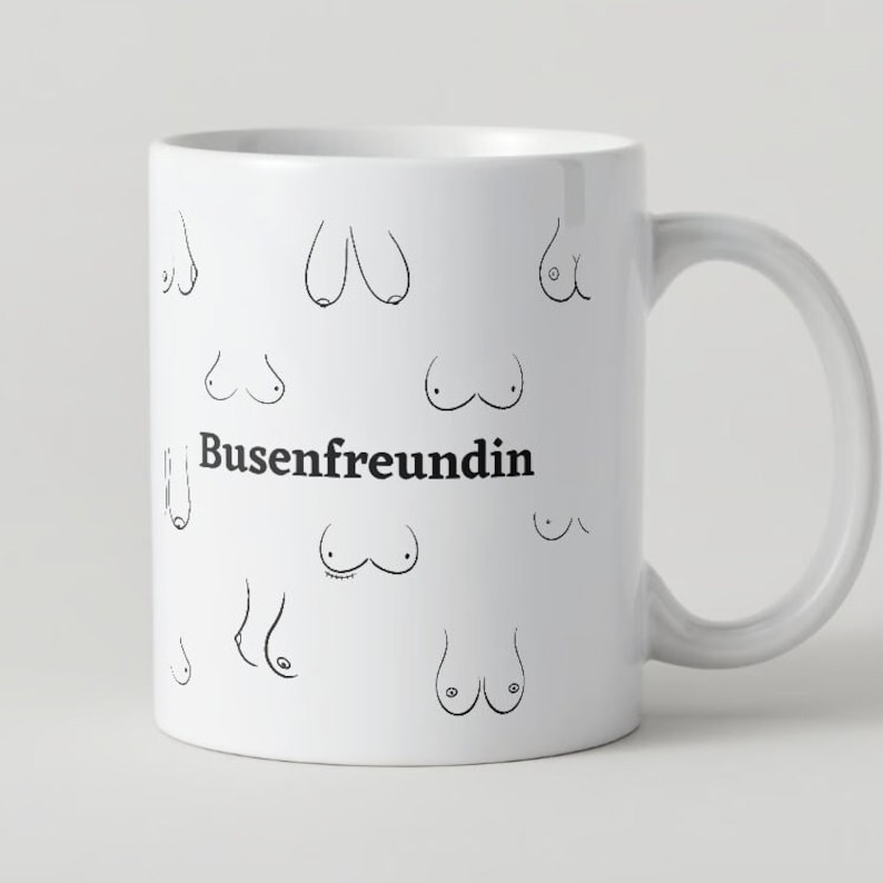 Coffee cup Busenfreundin b/w printed on both sides gift for the girlfriend dishwasher and microwave safe image 3