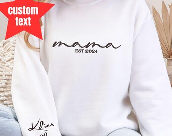 Custom Mama Sweatshirt EST 2024, Kids Name on Sleeve, Personalized Mom Shirt, Mothers Day Gift, Pregnancy Sweater, Gift for Mom, Mama to Be