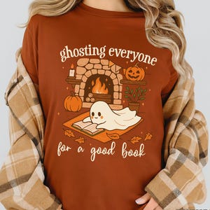 Ghosting Everyone for a Good Book Shirt Halloween Bookish Sweatshirt for Women Cute Fall Ghost Reading Sweater Gift Autumn BookLover Apparel