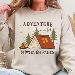 Book Sweatshirt, Adventure Awaits Book Crewneck, Bookish Sweatshirt, Book Club Shirt, Gift for Reader, Booktok Sweater, Outdoor Adventures