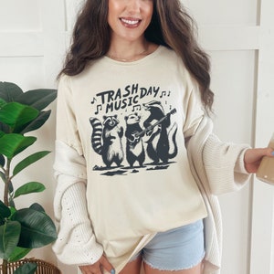 Trash Music Day Shirt, Funny Raccoon T Shirt, Weird T-Shirt, Silly Sweater-Shirt Gifted, Meme Tshirt, Trash Panda Shirt, Funny Opossum Shirt