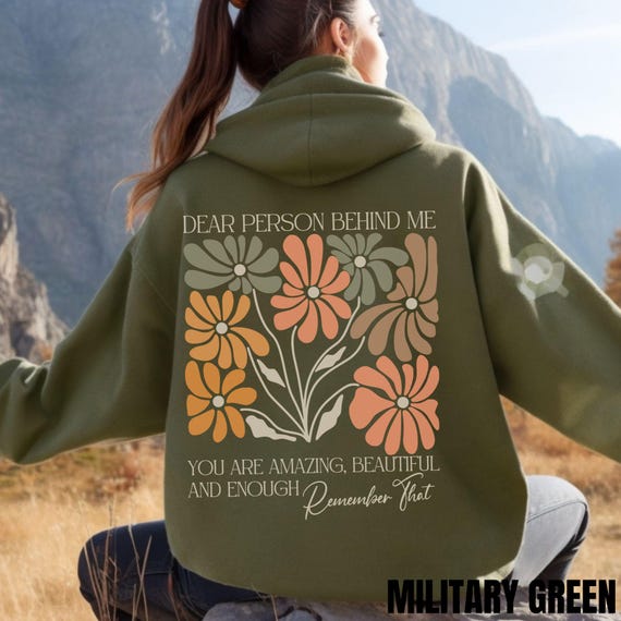 Dear Person Behind Me T-Shirt, You Matter Sweater-Shirt Gifted, You Are Enough Shirt, Mental Health Matters Hoodie, Kindness Sweatshirt Gift