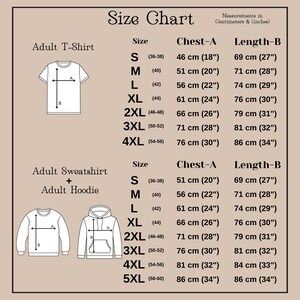 May include: Size chart for adult t-shirts, sweatshirts, and hoodies. Measurements are in centimeters and inches. Chest sizes range from 18" to 34", and lengths range from 27" to 34". Includes sizes S, M, L, XL, 2XL, 3XL, 4XL, and 5XL.