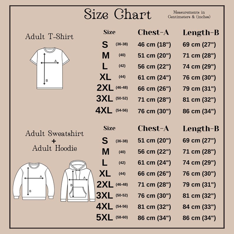 May include: Size chart for adult t-shirts, sweatshirts, and hoodies. Measurements are in centimeters and inches. Chest sizes range from 18" to 34", and lengths range from 27" to 34". Includes sizes S, M, L, XL, 2XL, 3XL, 4XL, and 5XL.