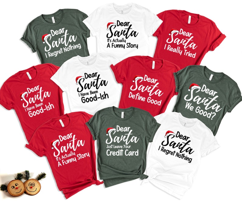 Dear Santa Christmas Family Shirts Dear Santa Shirts Dear Etsy