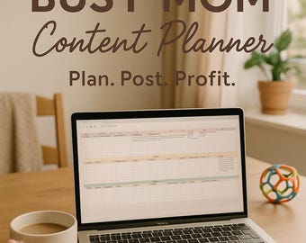 Busy Mom Content Planner – Plan. Post. Profit.