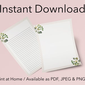 May include: Two white printable stationery sheets with a watercolor eucalyptus design. One sheet is lined, the other is blank. The text "Instant Download" is at the top, and "Print at Home / Available as PDF, JPEG & PNG" is at the bottom.
