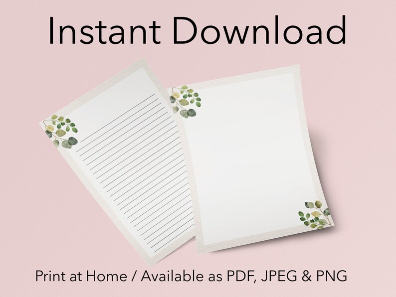 May include: Two white printable stationery sheets with a watercolor eucalyptus design. One sheet is lined, the other is blank. The text "Instant Download" is at the top, and "Print at Home / Available as PDF, JPEG & PNG" is at the bottom.