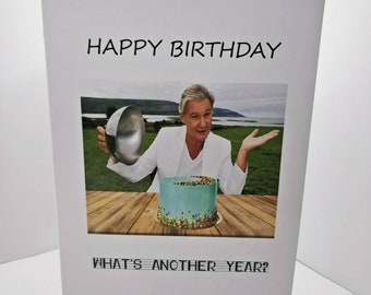 Johnny Logan Funny Birthday Greeting Card --- What's Another Year (Eurovision)