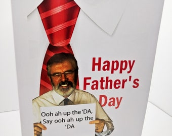 Funny Gerry Adams Father's Day Greeting Card-- Ooh ah up the 'DA, Say ooh ah up the 'DA