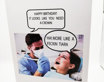 Funny Dentist Joke----Happy Birthday Greeting Card