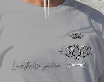 Love the life you live - Queen's T-Shirt, t shirt, tshirt, t-shirt for her, women's t-shirts, original t-shirt, fun tee, creative, gift idea