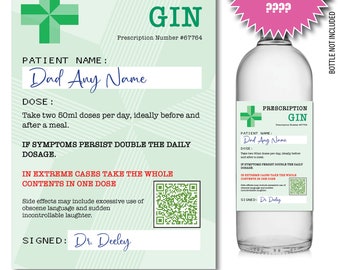 Puede incluir: Una etiqueta de prescripción verde y blanca para ginebra con un código QR. La etiqueta dice "Número de prescripción #67764" y "Dad Any Name". La etiqueta también dice "Tome dos dosis de 50 ml por día, idealmente antes y después de las comidas." y "En casos extremos, tome todo el contenido en una sola dosis."