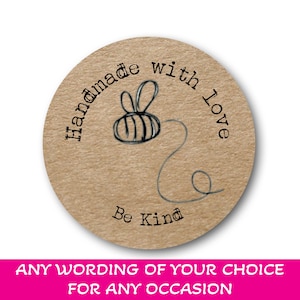Piccole imprese personalizzate QUALSIASI SCRITTURA, etichette adesive con ape, effetto Kraft, etichette per imballaggio, fatte a mano o in casa tramite Stickers, lucide o opache 144