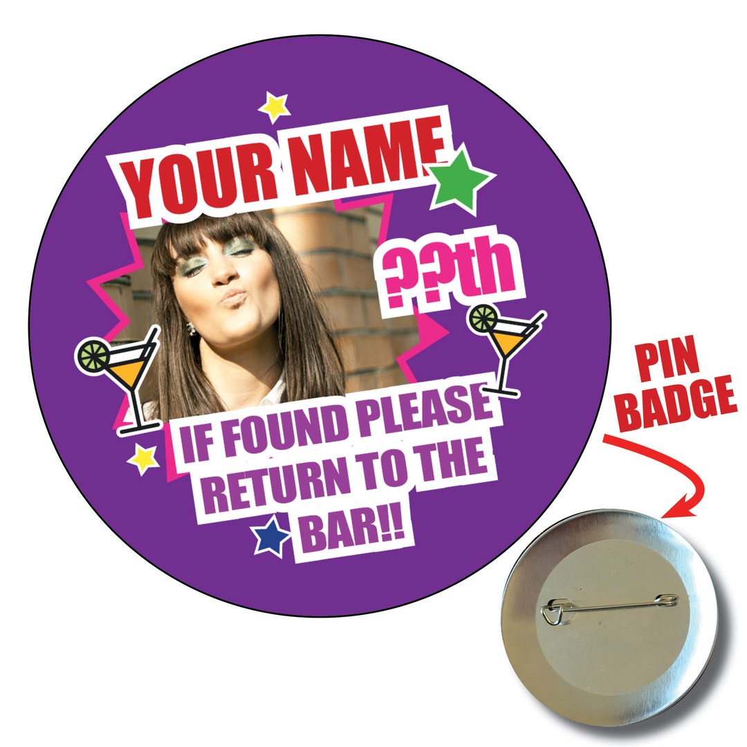 Personalized Photo Birthday Badge, Custom Name Party Pin (75mm) - Etsy