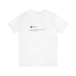 Unisex t-shirt with iconic Kanye West twitter tweet