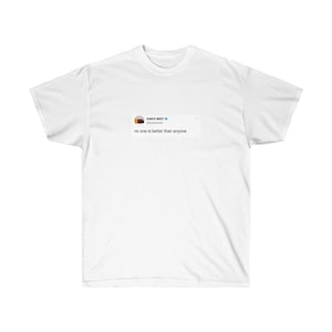 Unisex t-shirt with iconic Kanye West twitter tweet