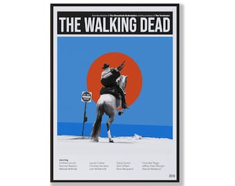 May include: A movie poster for the TV show "The Walking Dead" featuring a silhouette of a man on horseback riding towards a large red sun. The poster has a blue background and the text "The Walking Dead" in black letters. The text "2010" is in the bottom right corner.